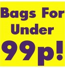 Bags for under 99p